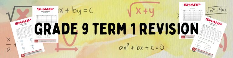 Worksheet 26: Term 1 Revision Grade 9 - Maths At Sharp